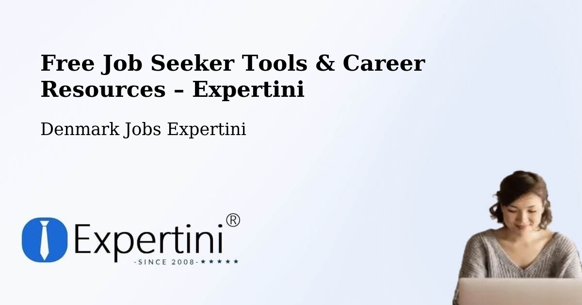 Free Job Seeker Tools & Career Resources – Brovst - Brovst, Denmark Jobs Expertini
